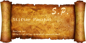 Stifter Paszkál névjegykártya